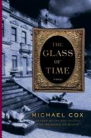 The_glass_of_time__the_secret_life_of_Miss_Esperanza_Gorst