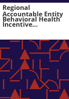 Regional_accountable_entity_behavioral_health_incentive_specification_document