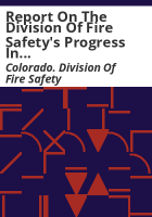 Report_on_the_Division_of_Fire_Safety_s_progress_in_implementing_a_pilot_program_to_provide_training_courses_to_directors_of_fire_protection_districts_whose_territory_includes_wildland-urban_interface_areas