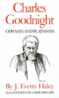 Charles_Goodnight__Cowman___plainsman