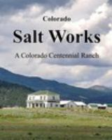 Colorado_Salt_Works