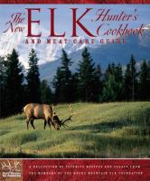 The_new_elk_hunter_s_cookbook_and_meat_care_guide