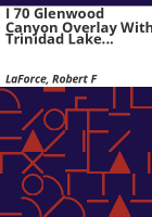 I_70_Glenwood_Canyon_overlay_with_Trinidad_Lake_asphalt_steel_slag_hot_mix_asphalt