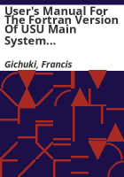User_s_manual_for_the_Fortran_version_of_USU_main_system_hydraulic_model