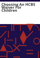 Choosing_an_HCBS_waiver_for_children