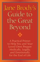 Jane_Brody_s_Guide_to_the_great_beyond
