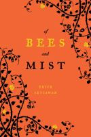 Of_bees_and_mist__a_novel