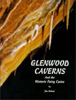 Glenwood_Caverns_and_the_historic_Fairy_Caves