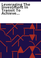 Leveraging_the_investment_in_transit_to_achieve_community_and_economic_vitality