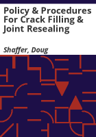 Policy___procedures_for_crack_filling___joint_resealing