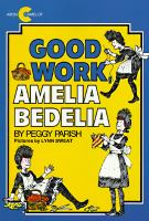Good_work__Amelia_Bedelia