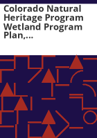 Colorado_Natural_Heritage_Program_Wetland_Program_Plan__Dec_2015_status_update_and_addendum