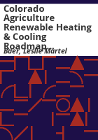Colorado_agriculture_renewable_heating___cooling_roadmap_for_the_Colorado_Department_of_Agriculture
