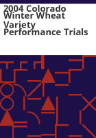 2004_Colorado_winter_wheat_variety_performance_trials