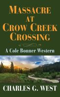 Massacre_at_Crow_Creek_Crossing