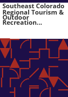 Southeast_Colorado_regional_tourism___outdoor_recreation_partnership_forums
