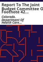 Report_to_the_Joint_Budget_Committee_on_footnote_42_Senate_bill_03-258__managing_mental_health_pharmaceutical_costs