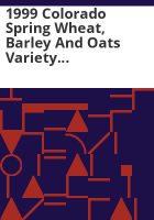 1999_Colorado_spring_wheat__barley_and_oats_variety_performance_trials