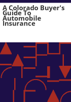 A_Colorado_buyer_s_guide_to_automobile_insurance