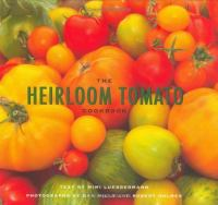 The_heirloom_tomato_cookbook