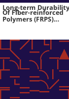 Long-term_durability_of_fiber-reinforced_polymers__FRPS__and_in-situ_monitoring_of_FRP_bridge_decks_at_O_Fallon_Park_bridge