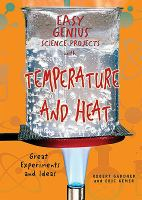 Easy_genius_science_projects_with_temperature_and_heat