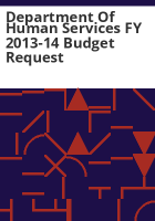 Department_of_Human_Services_FY_2013-14_budget_request