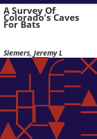 A_survey_of_Colorado_s_caves_for_bats