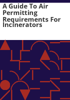 A_guide_to_air_permitting_requirements_for_incinerators