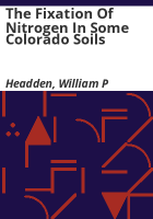 The_fixation_of_nitrogen_in_some_Colorado_soils