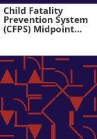 Child_Fatality_Prevention_System__CFPS__midpoint_evaluation_report_2016