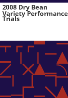 2008_dry_bean_variety_performance_trials
