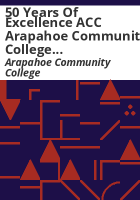 50_years_of_excellence_ACC_Arapahoe_Community_College_1965-2015