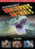 The_ultimate_book_of_dangerous_animals