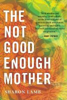 The_not_good_enough_mother