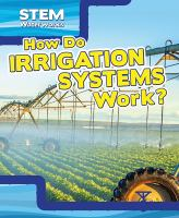 How_do_irrigation_systems_work_