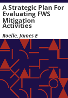 A_strategic_plan_for_evaluating_FWS_mitigation_activities