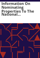 Information_on_nominating_properties_to_the_National_Register_of_Historic_Places_and_the_Colorado_State_Register_of_Historic_Properties