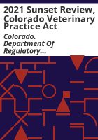 2021_sunset_review__Colorado_Veterinary_Practice_Act