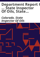 Department_report_of_____State_Inspector_of_Oils__State_of_Colorado