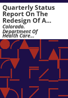 Quarterly_status_report_on_the_redesign_of_a_consolidated_Home_and_Community-Based-Services__HCBS__for_adults_with_Intellectual_and_Developmental_Disabilities__IDD_