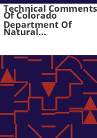 Technical_comments_of_Colorado_Department_of_Natural_Resources__Colorado_Department_of_Public_Health_and_Environment__and_Colorado_Department_of_Local_Affairs_on_Bureau_of_Land_Management_s_Draft_oil_shale_and_tar_sands_resource_management_plan_amendments_to_address_land_use_allocations_in_Colorado__Utah__and_Wyoming_and_programmatic_environmental_impact_statement__December_2007