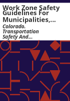 Work_zone_safety_guidelines_for_municipalities__utilities_and_contractors