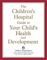 The_Children_s_Hospital_guide_to_your_child_s_health_and_development