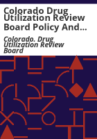 Colorado_Drug_Utilization_Review_Board_policy_and_procedures