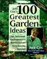 Jeff_Cox_s_100_greatest_garden_ideas