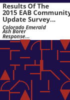 Results_of_the_2015_EAB_community_update_survey_conducted_Jan__21_to_Feb__6__2015_by_the