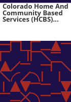 Colorado_home_and_community_based_services__HCBS__statewide_transition_plan__STP_