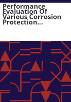 Performance_evaluation_of_various_corrosion_protection_systems_of_bridges_in_Colorado