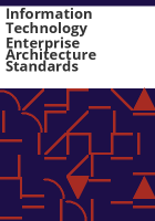 Information_technology_enterprise_architecture_standards